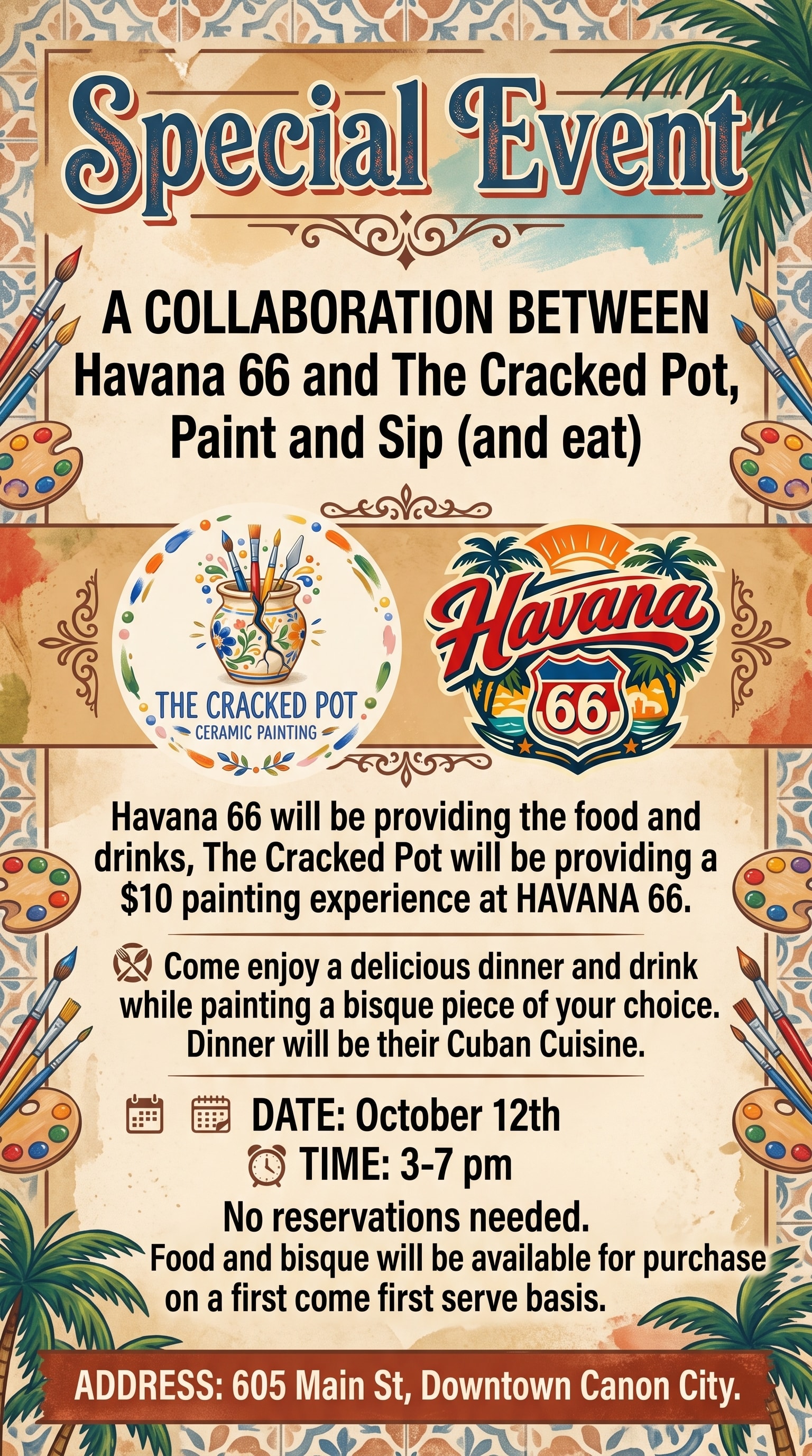 Special Event flyer — A Collaboration between Havana 66 and The Cracked Pot, Paint and Sip (and eat), October 12th 3–7pm, 605 Main St, Downtown Canon City